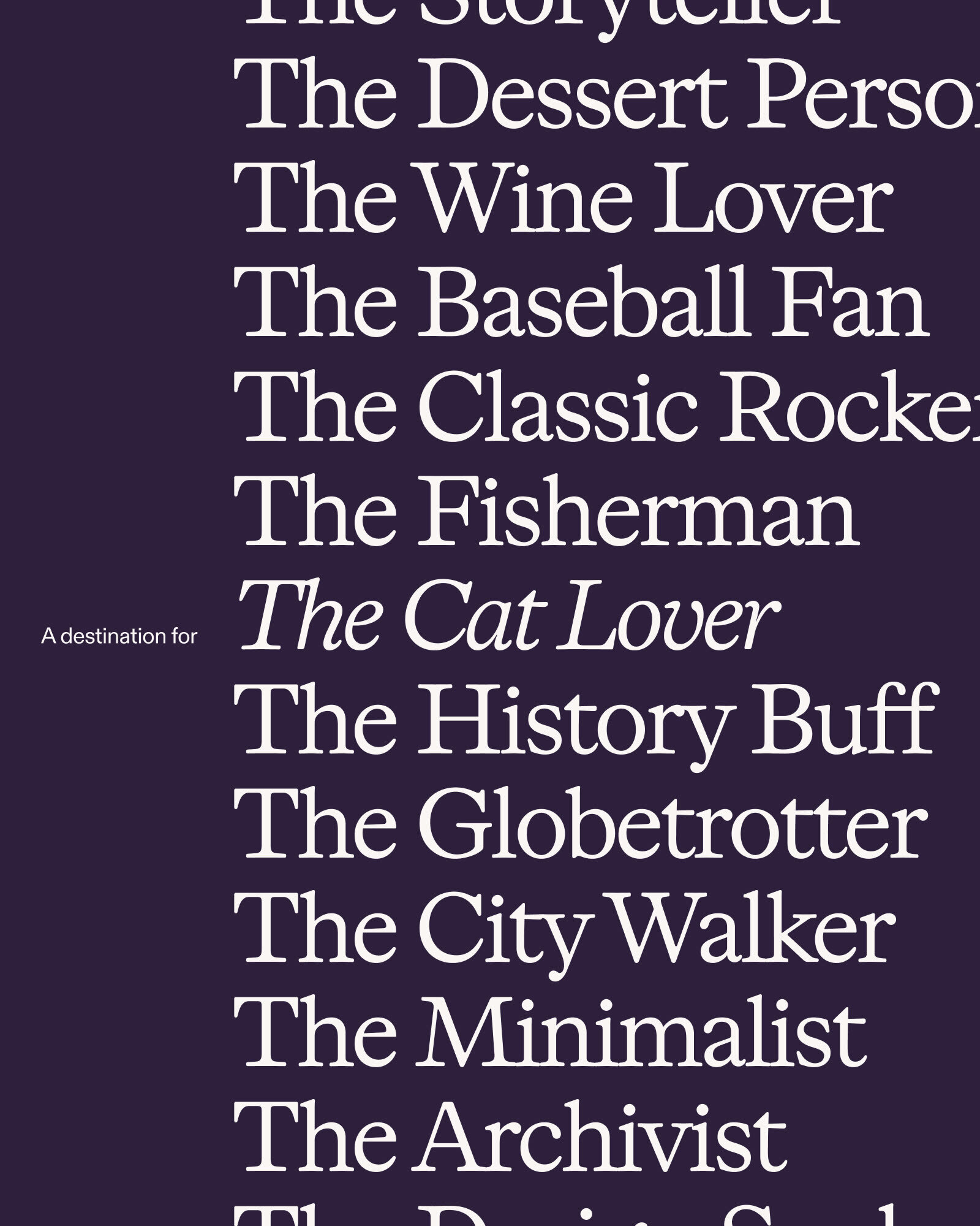 Typography graphic on deep purple background displaying rows of white serif text reading various personas