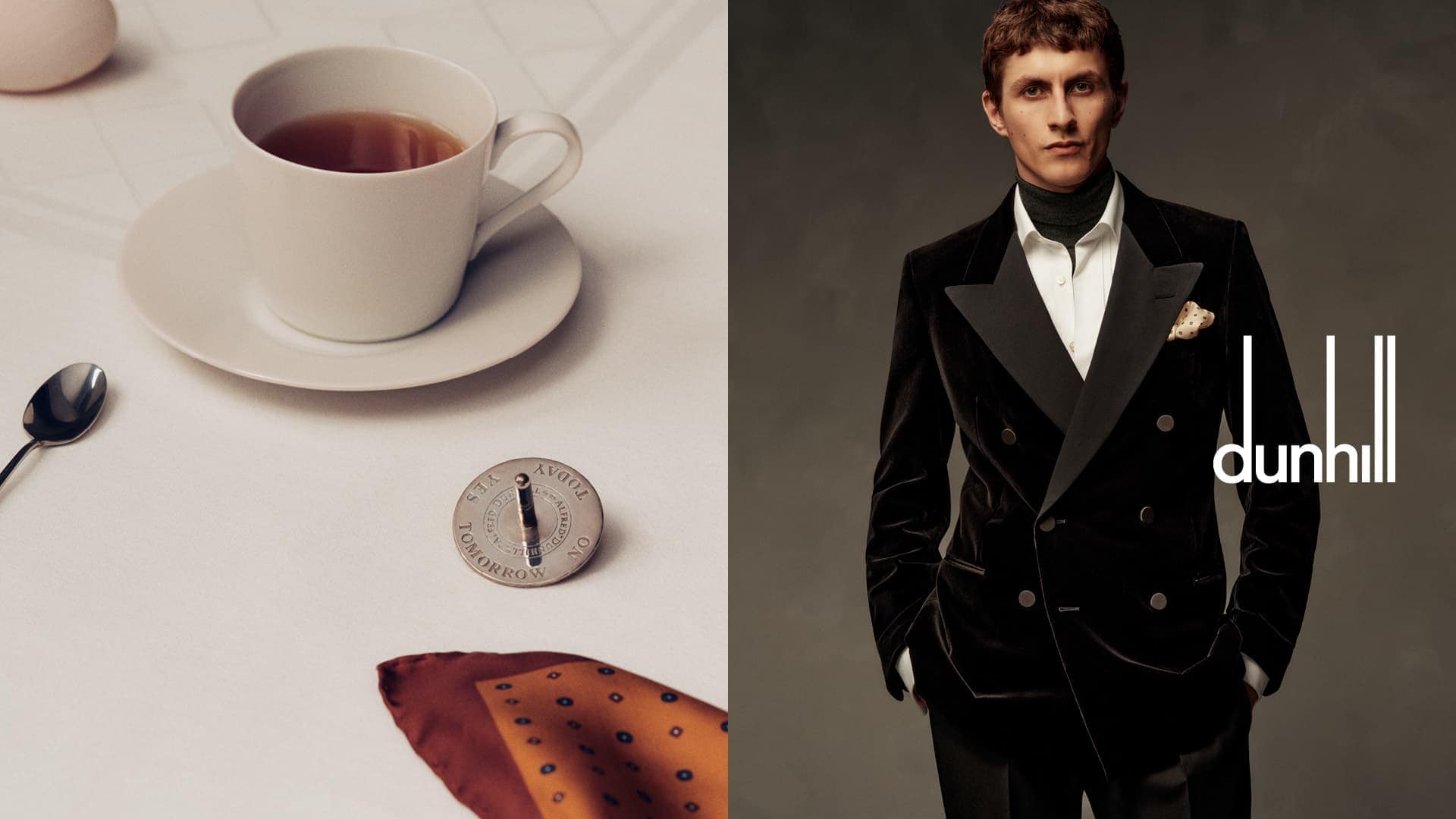 Man in a velvet double-breasted suit with a cup of tea, spoon, and coin. A Dunhill logo is in the lower right.