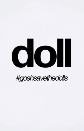 Graphic design with bold black 'doll' typography above a hashtag, #goshsavethedolls, on a clean white background.