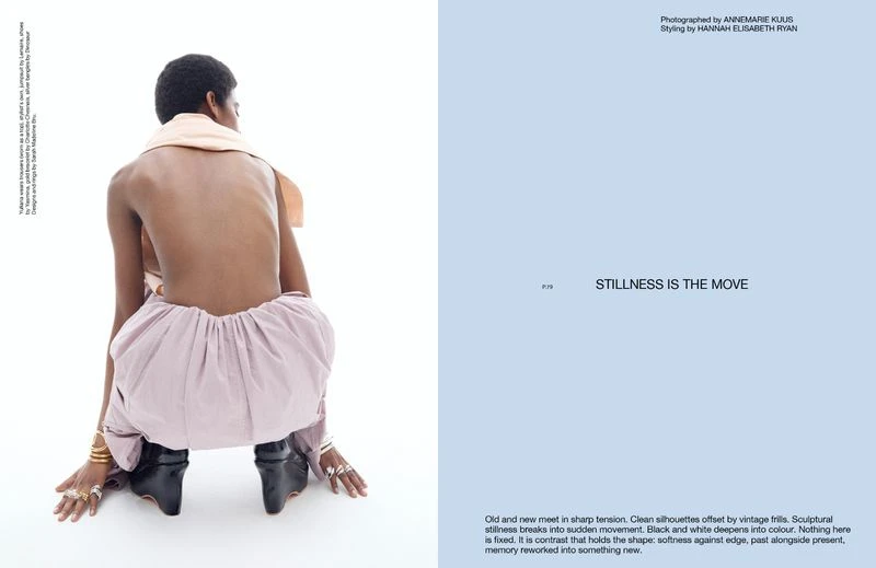 Stillness is the move