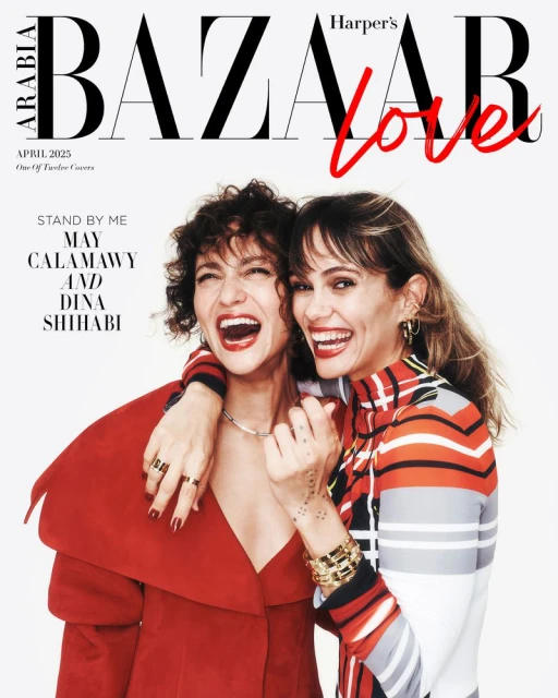 Magazine cover featuring May Calamawy and Dina Shihabi embracing, with Bazaar Arabia logo and the word 'Love' in red script.