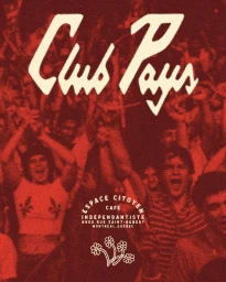 Red monochrome graphic design poster for Club Pays featuring a crowd of cheering people and vintage typography