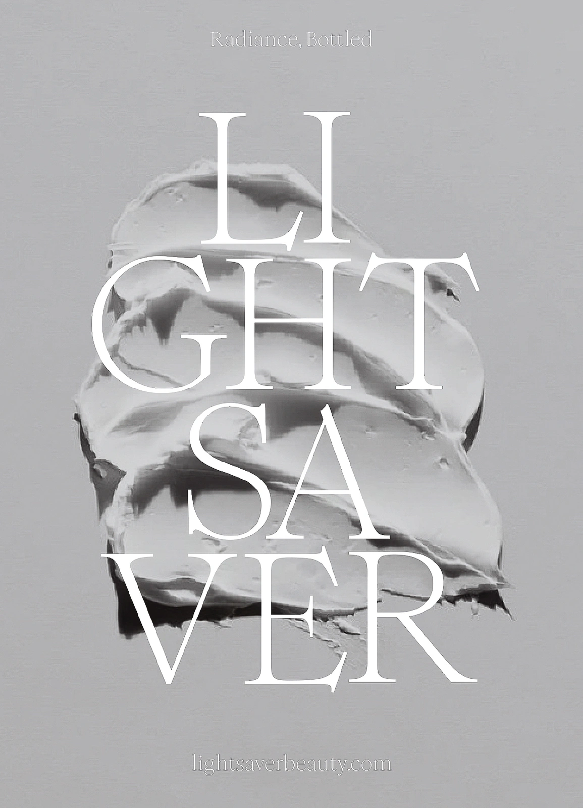 Textured white skincare cream smear on a neutral grey background overlaid with bold white serif typography reading Light Saver.