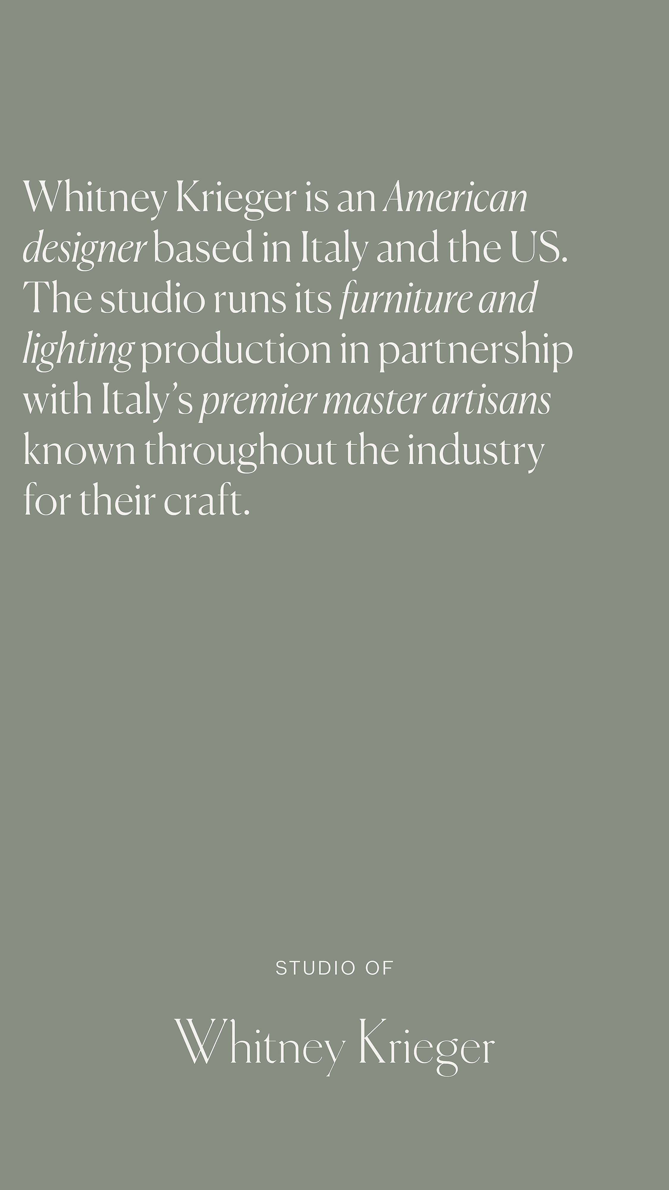 Informational studio shot displaying text about Whitney Krieger, an American designer based in Italy and the US, with neutral background.