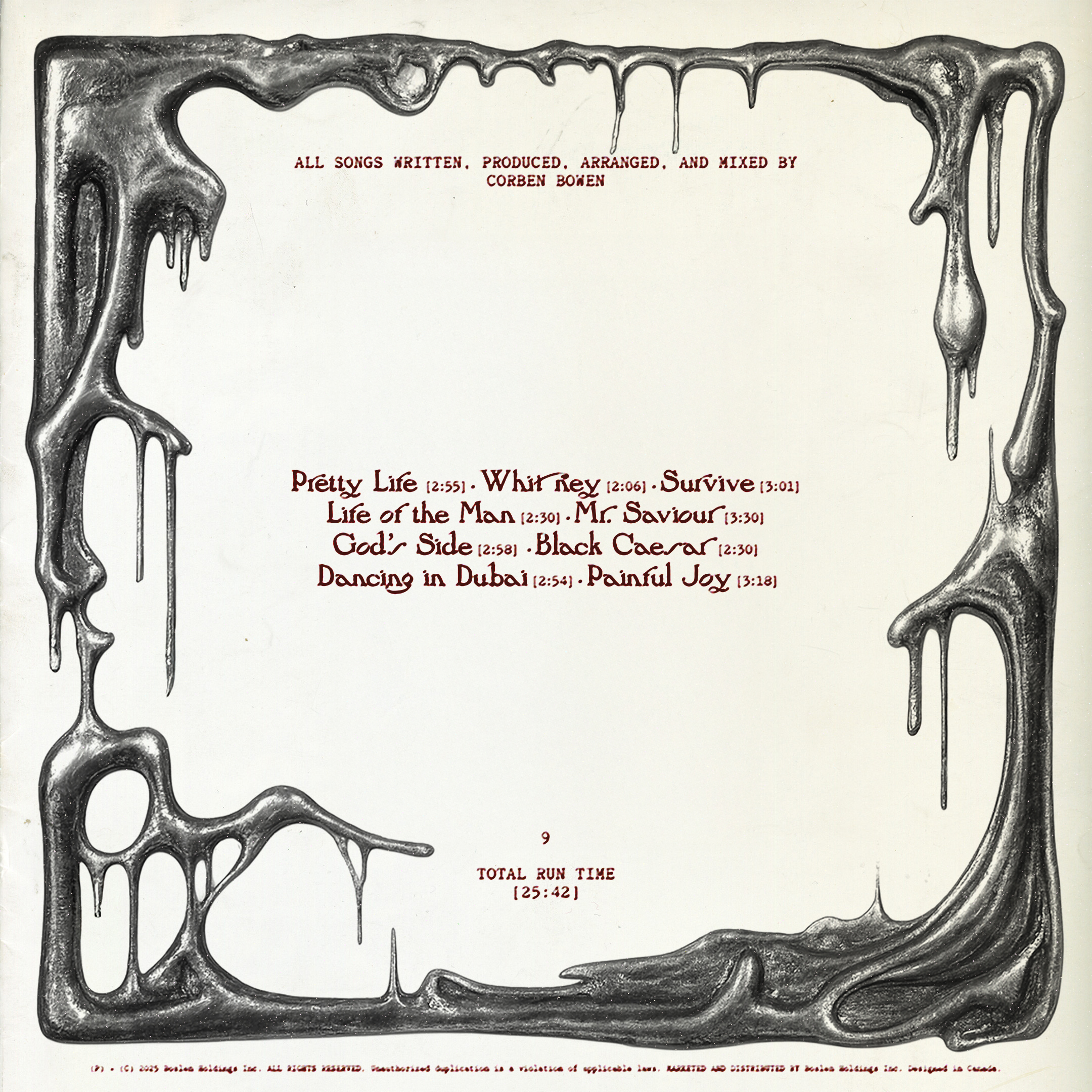 Album cover art featuring song titles and production credits framed by an abstract border resembling dripping, solidified liquid.