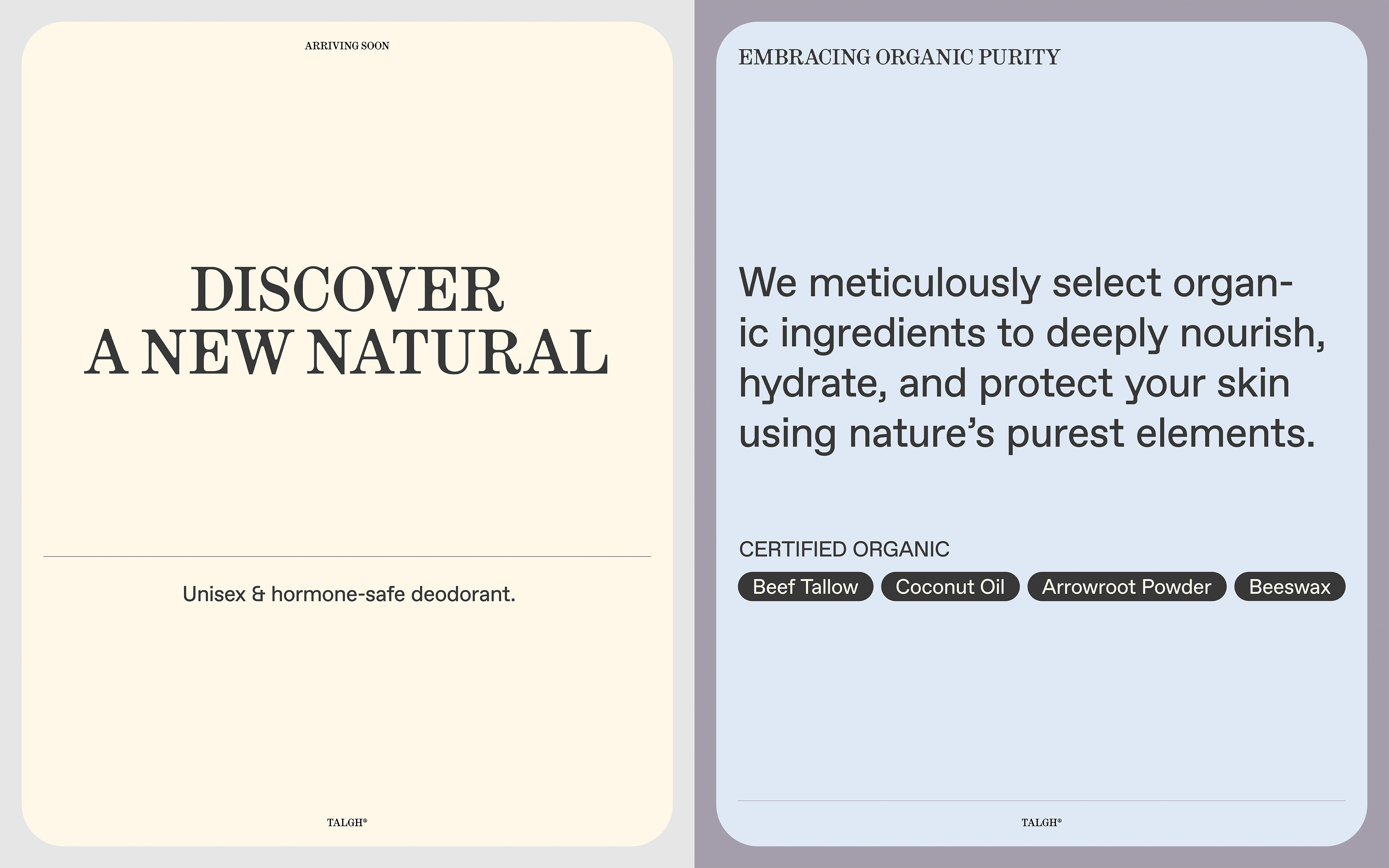 Promotional image with text on left, 'Discover a New Natural,' and on right, 'Embracing Organic Purity,' advertising natural deodorant.