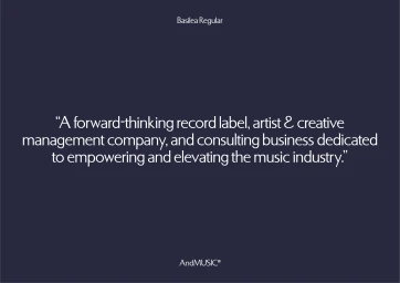 White typography quote on a dark navy blue background showcasing the Basilea Regular typeface for AndMusic branding.