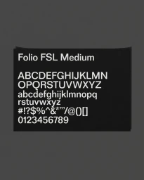 Black typeface specimen card displaying Folio FSL Medium typography in white against a dark charcoal background.