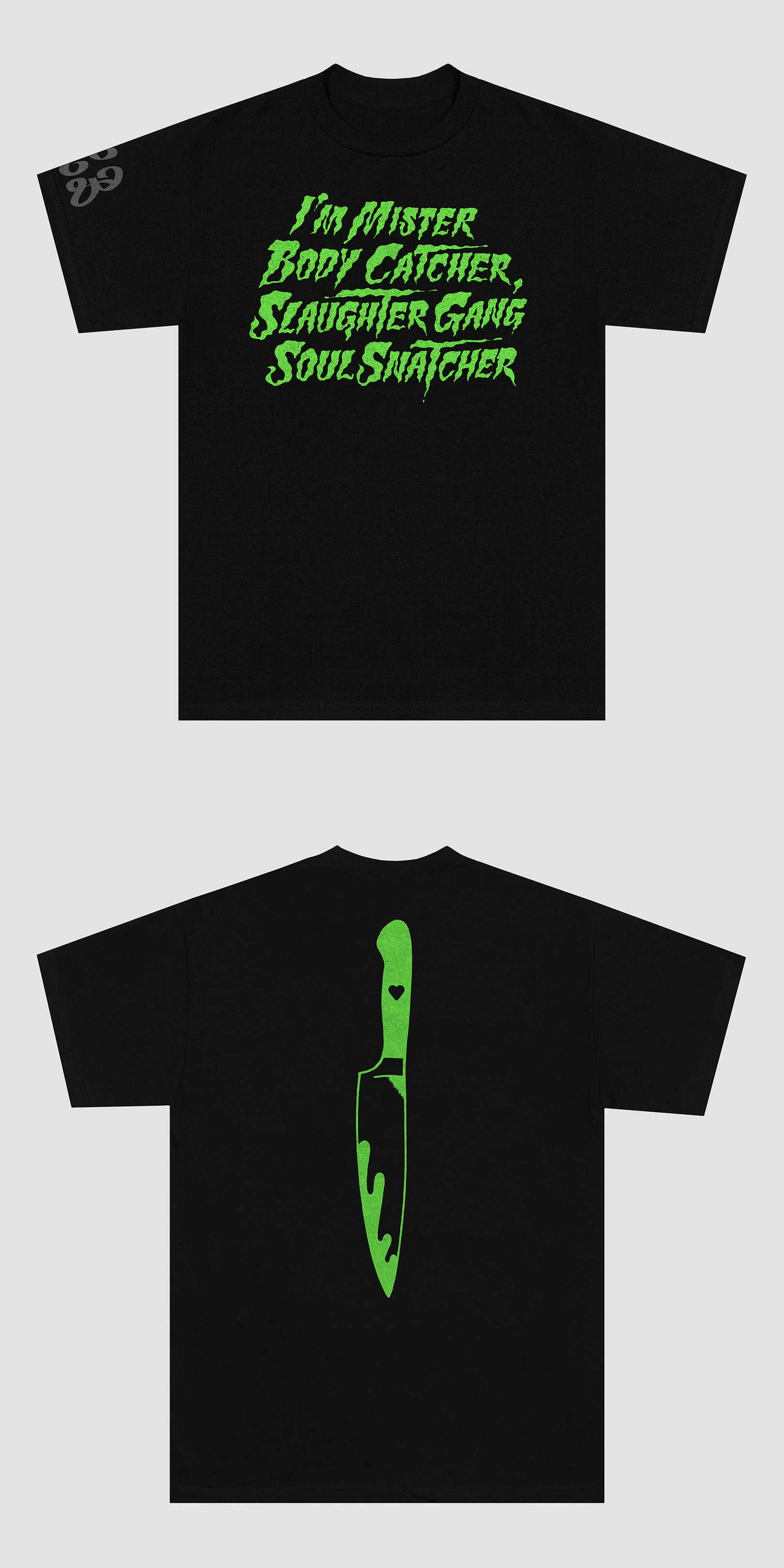 Black t-shirt with neon green text on the front and a knife graphic on the back, displayed against a neutral background.