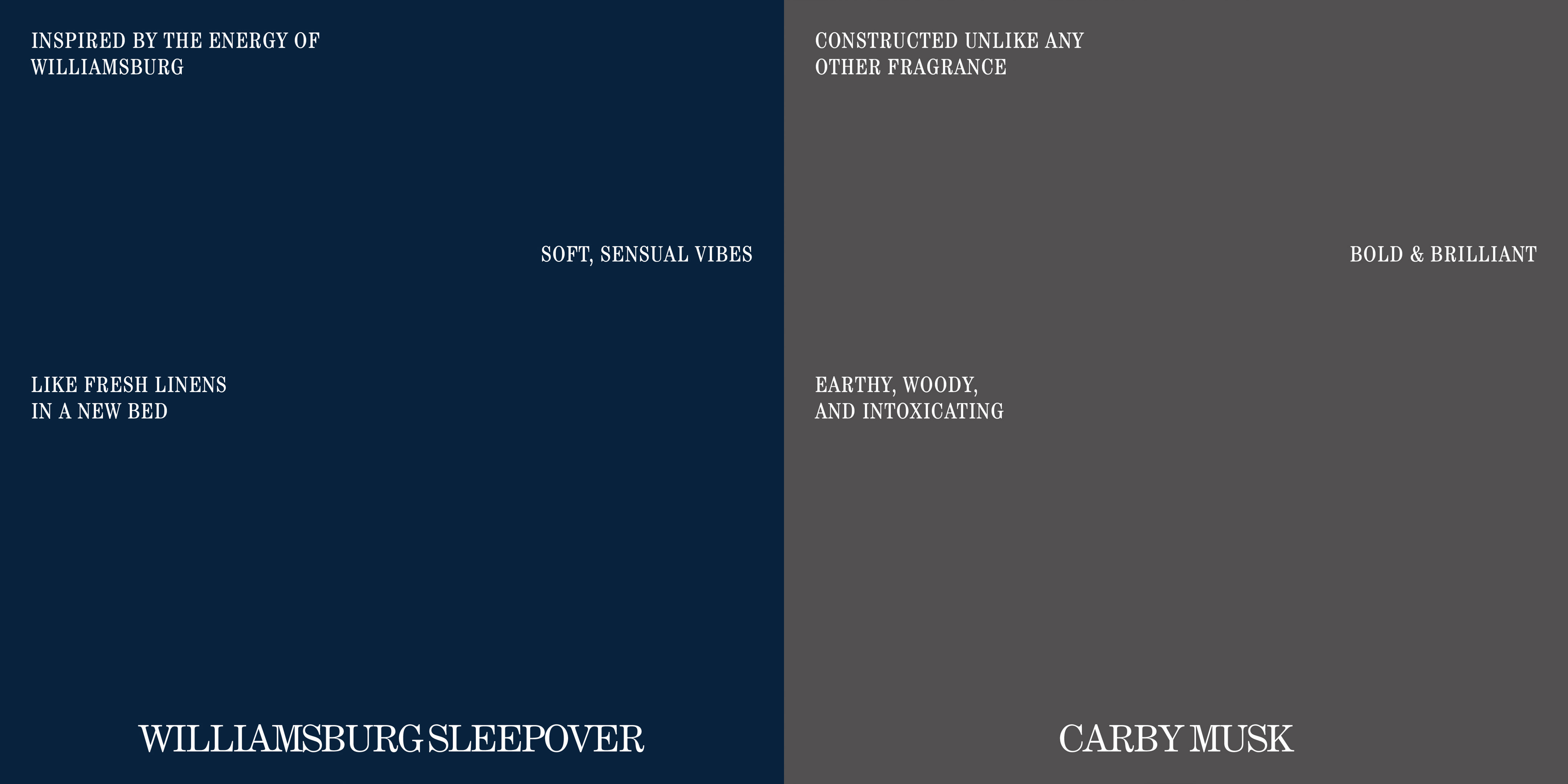 Product shot featuring two fragrance brands with text overlays: Williamsburg Sleepover on navy, Carby Musk on gray.