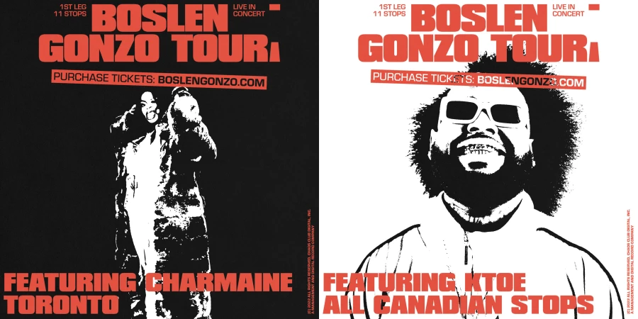 Concert posters feature Charmaine in Toronto and Ktoe across Canada, promoting the Boslen Gonzo Tour with a black and red color scheme.