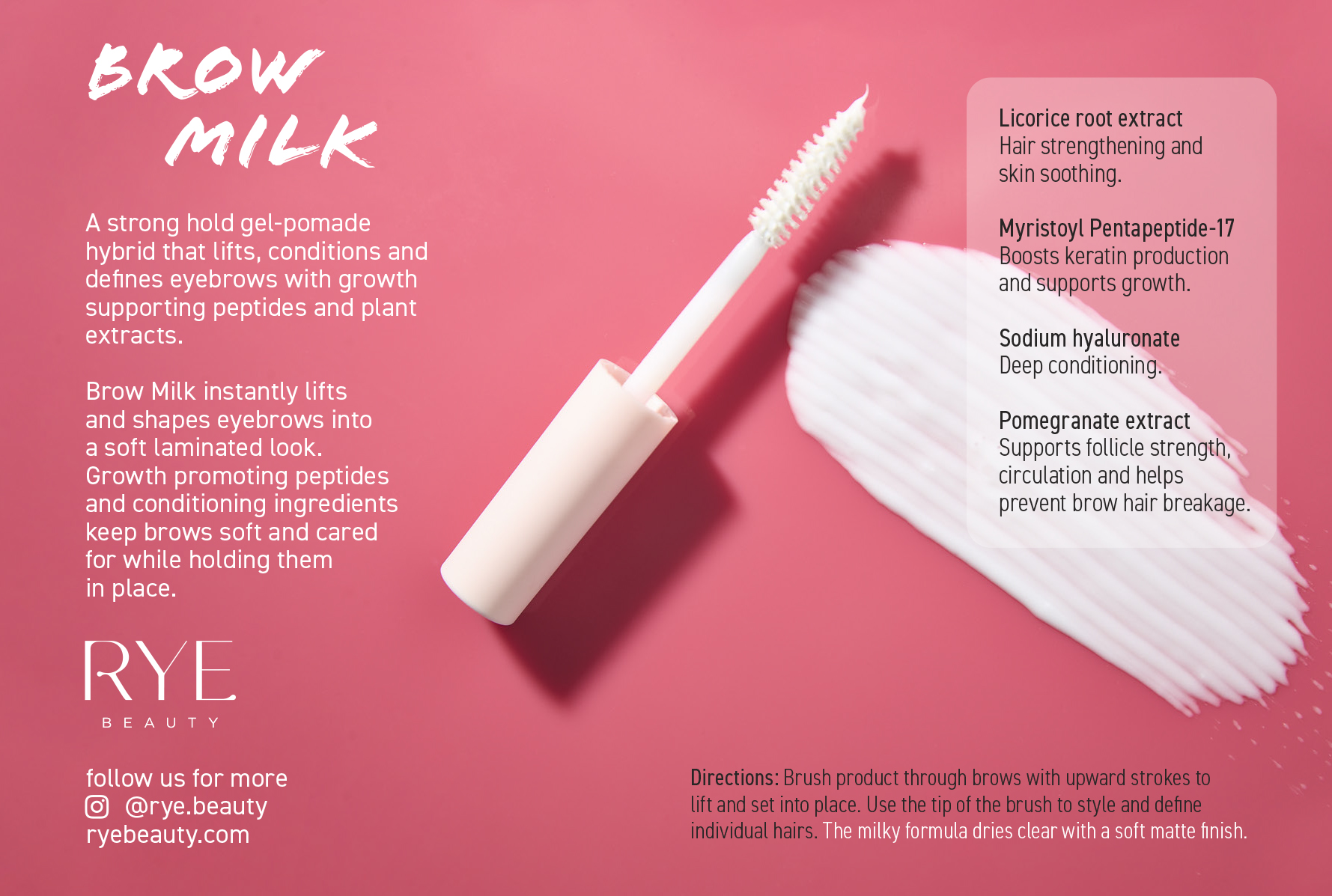 Brow Milk product by Rye Beauty on pink background featuring a mascara wand and a swatch of the brow product, highlighting the product's texture.